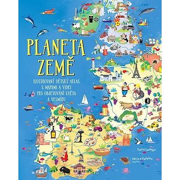 

Planeta Země: Ilustrovaný dětský atlas s mapami a videi pro objevování světa a vesmíru