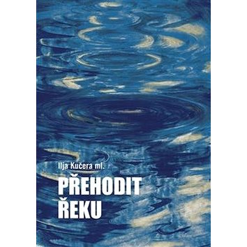 

Přehodit řeku