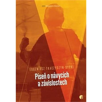 

Píseň o návycích a závislostech