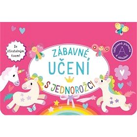 

Zábavné učení s jednorožci: Se stíratelným fixem