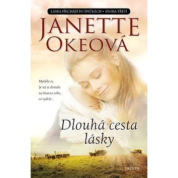 

Dlouhá cesta lásky: Kniha třetí