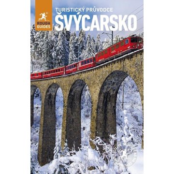 

Švýcarsko: Turistický průvodce