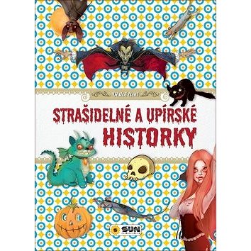 

Strašidelné a upírské historky: Děsivé čtení