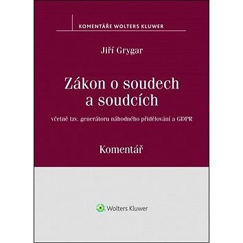 

Zákon o soudech a soudcích: Komentář