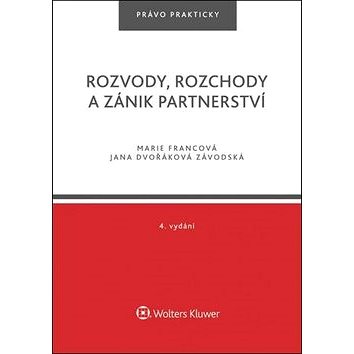 

Rozvody, rozchody a zánik partnerství