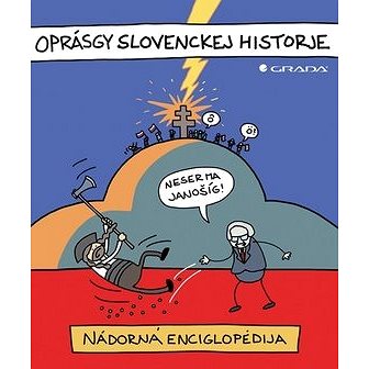 

Oprásgy slovenckej historje: Národná enciglopédia