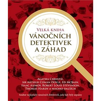 

Velká kniha vánočních detektivek a záhad: Soubor nejlepších vánočních detektivek