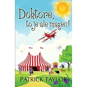

Doktore, to je ale mazec!
