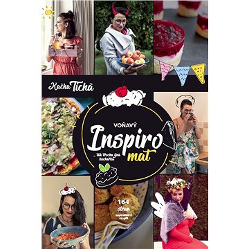 

Voňavý Inspiromat: Tak trochu jiná kuchařka