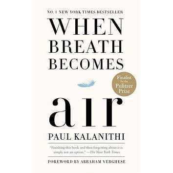 

When Breath Becomes Air