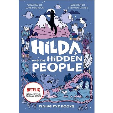 

Hilda and the Hidden People. TV Tie-In