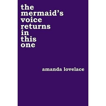 

The Mermaid's Voice Returns in This One