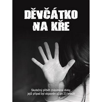 

Děvčátko na kře