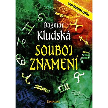 

Souboj znamení: Astrologicko - karetní průvodce