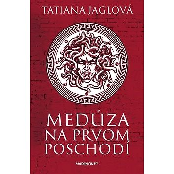 

Medúza na prvom poschodí
