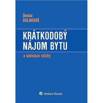 

Krátkodobý nájom bytu: a súvisiace otázky