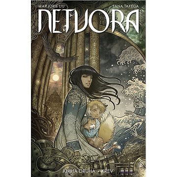

Netvora: Kniha druhá Krev