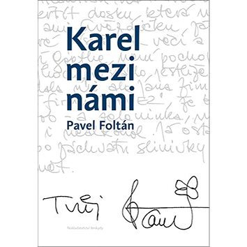 

Karel mezi námi