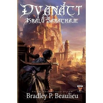 

12 králů Šarachaje: Píseň rozvátých písků I.
