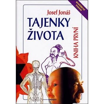 

Tajenky života Kniha první: Rozšířené vydání