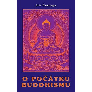 

O počátku buddhismu
