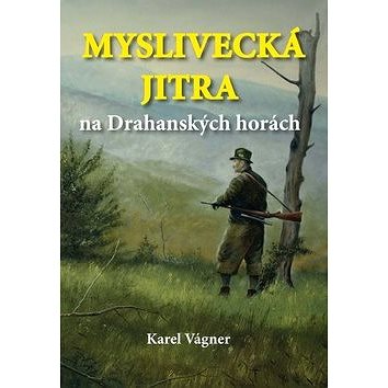 

Myslivecká jitra na Drahanských horách