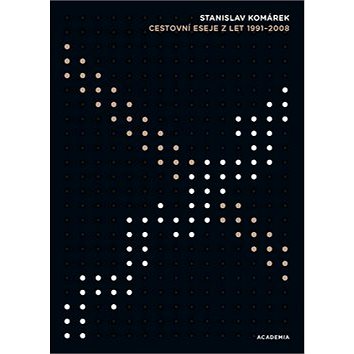 

Cestovní eseje z let 1991-2008