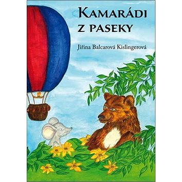 

Kamarádi z paseky