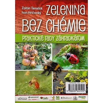 

Zelenina bez chémie: Praktické rady záhradkárom