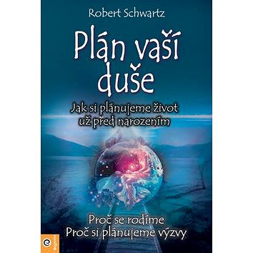 

Plán vaší duše