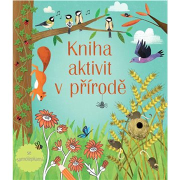 

Kniha aktivit v přírodě
