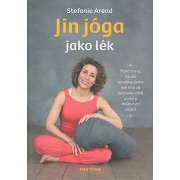 

Jin jóga jako lék