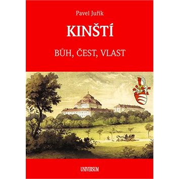 

KINŠTÍ: Bůh, čest, vlast