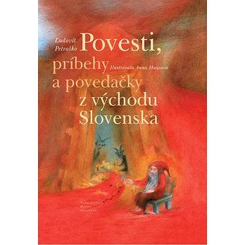 

Povesti, príbehy a povedačky z východu Slovenska