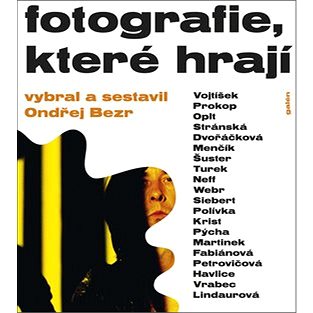 

Fotografie, které hrají