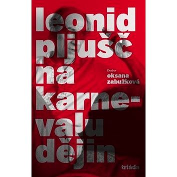 

Na karnevalu dějin