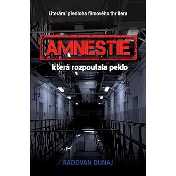 

Amnestie: která rozpoutala peklo