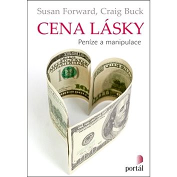 

Cena lásky: Peníze a manipulace