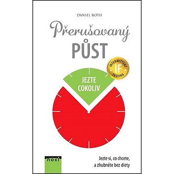 

Přerušovaný půst: Jezte si, co chcete, a zhubněte bez diety