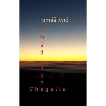 

Smäd pána Chagalla