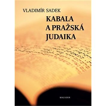 

Kabala a pražská judaika