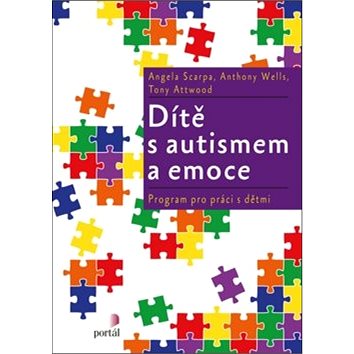 

Dítě s autismem a emoce: Program pro práci s dětmi