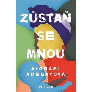

Zůstaň se mnou
