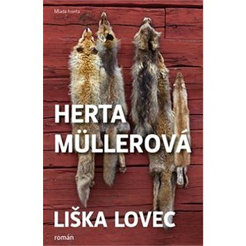 

Liška lovec