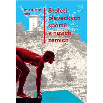 

Století plaveckých sportů v našich zemích
