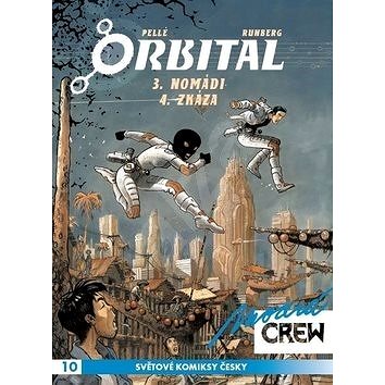 

Modrá CREW 10 Orbital 3+4