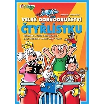 

Velké dobrodružství čtyřlístku