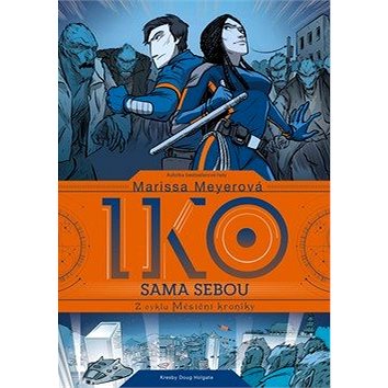 

Iko sama sebou: Z cyklu Měsíční kroniky