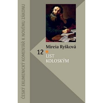 

List Koloským: Český ekumenický komentář k Novému zákonu