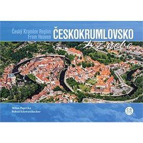 Českokrumlovsko z nebe - Kniha